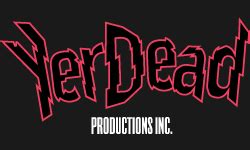 Yer Dead Productions